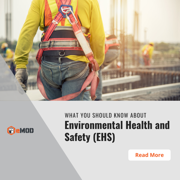 what you should know about environmental health and safety EHS